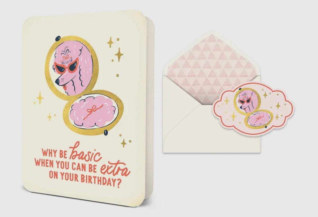 Be Extra Deluxe Greeting Card