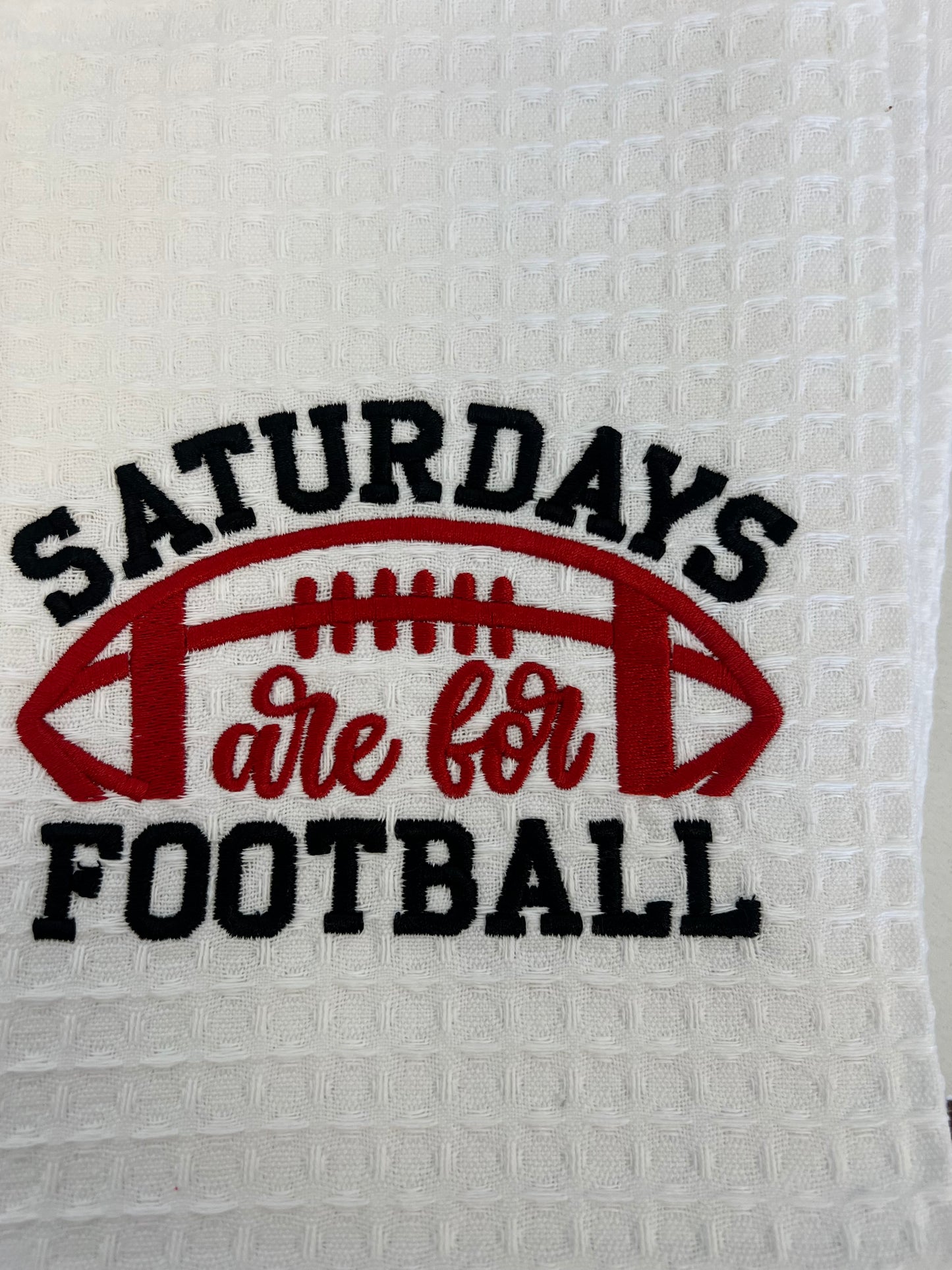Saturdays are for Football Tea Towel