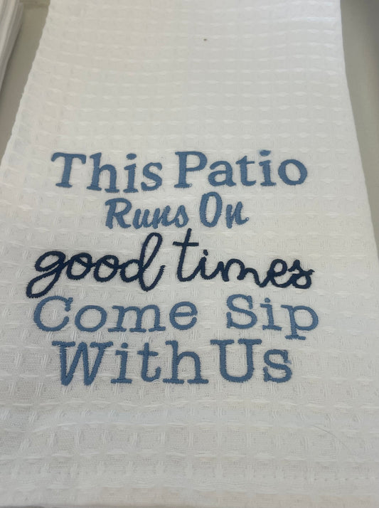 Good Times Patio Tea Towel