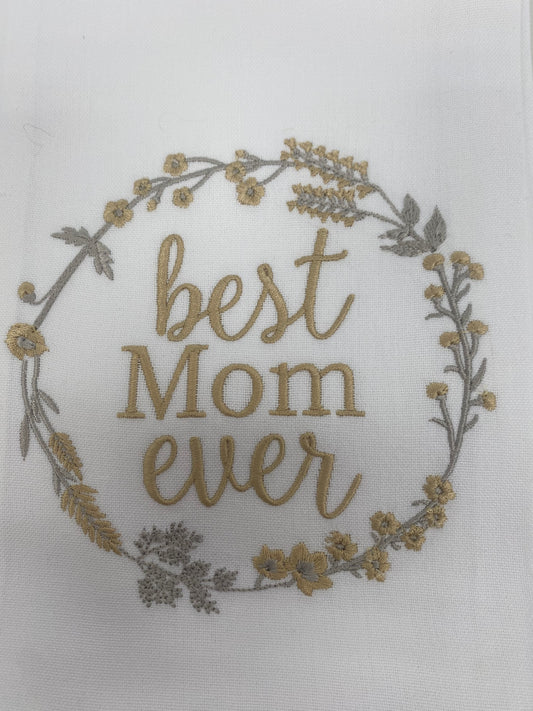 Best Mom Tea Towel