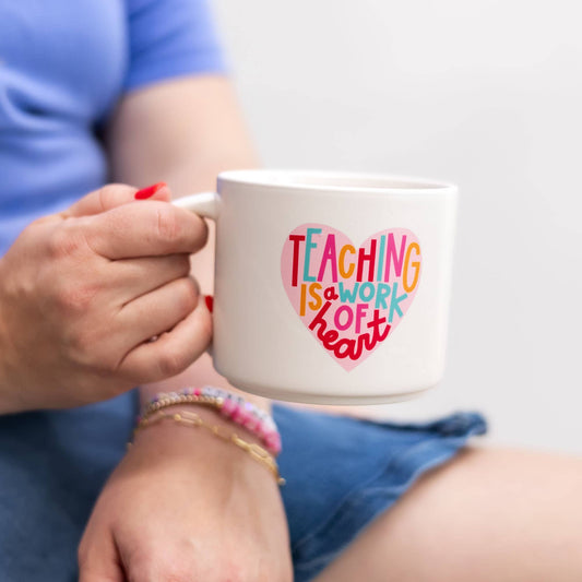 Teaching Is A Work Of Heart Mug
