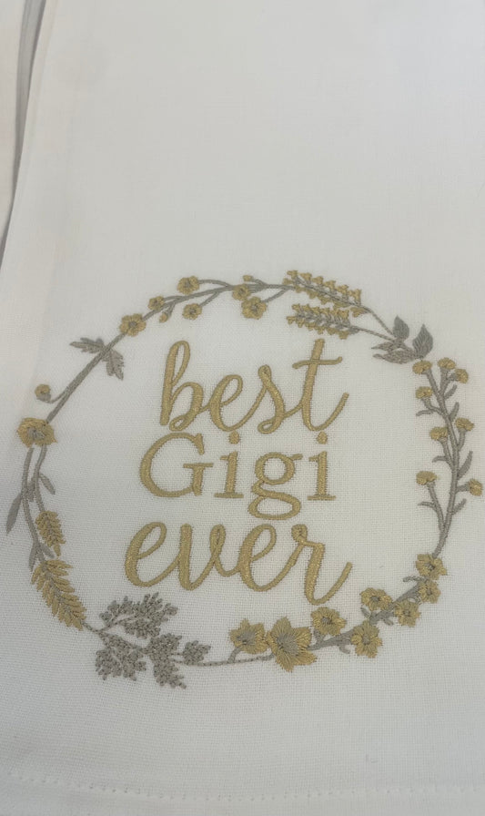 Best Gigi Tea Towel