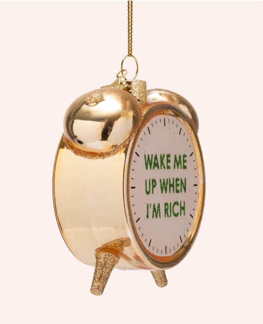 When I’m Rich Ornament