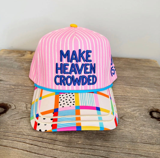 MAKE HEAVEN CROWDED STRIPE HAT