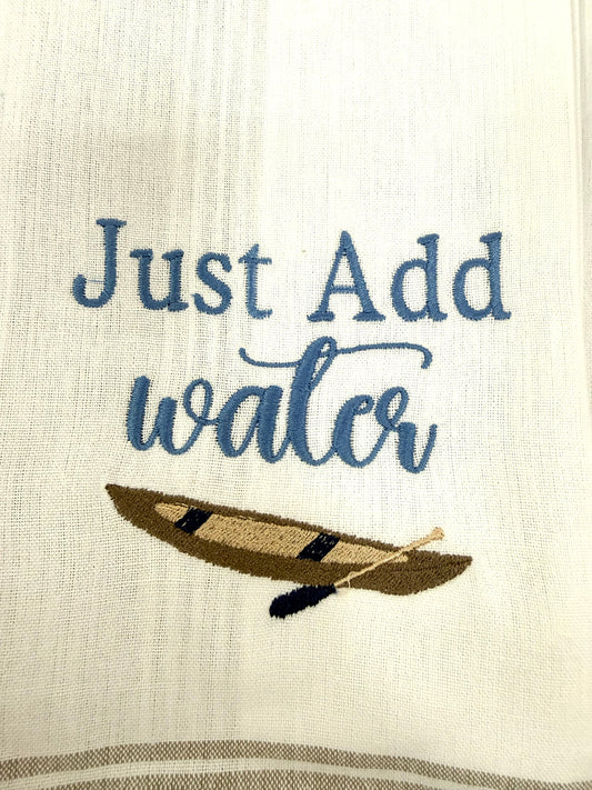 Just Add Water Tea Towel