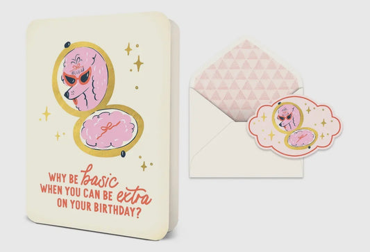 Be Extra Deluxe Greeting Card