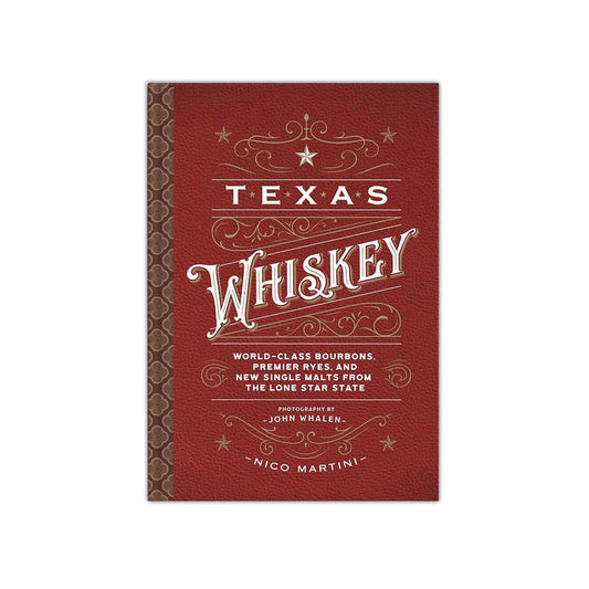 Texas Whiskey Book