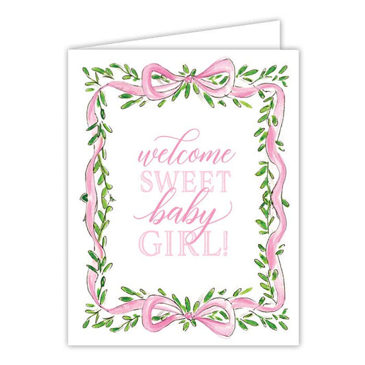 Welcome Sweet Baby Girl Greeting Card