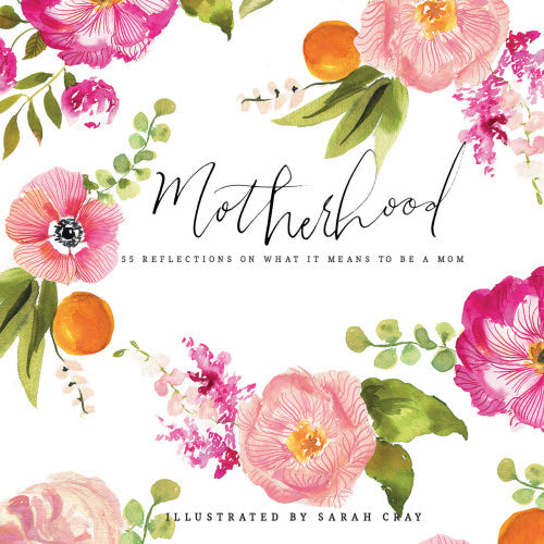 Motherhood Book of Quotes and Reflections