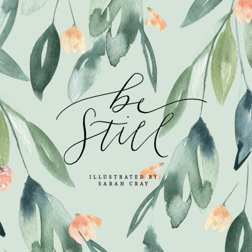 Be Still Book of Quotes and Reflections